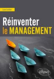 Reinventer le management